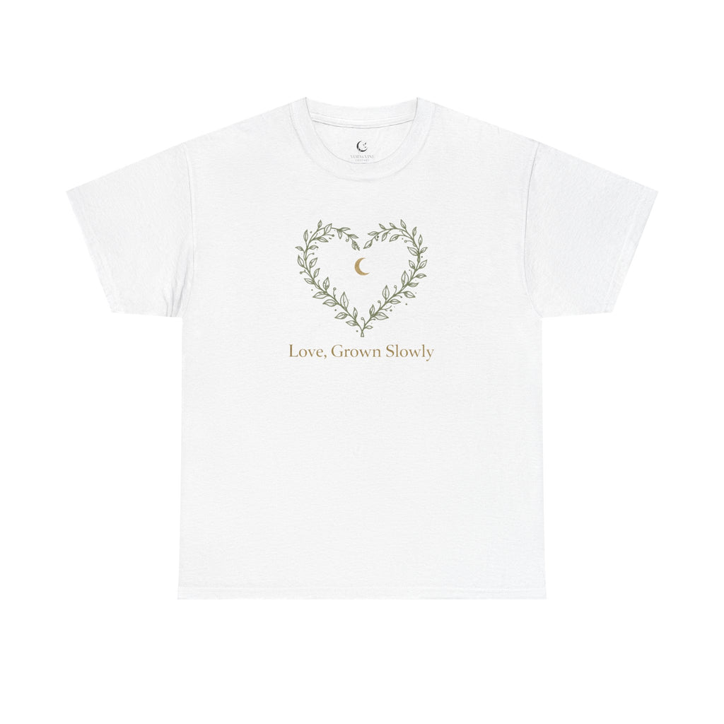 Love Grows Slowly Floral Heart Tee — Moon & Vine Inspirational Shirt