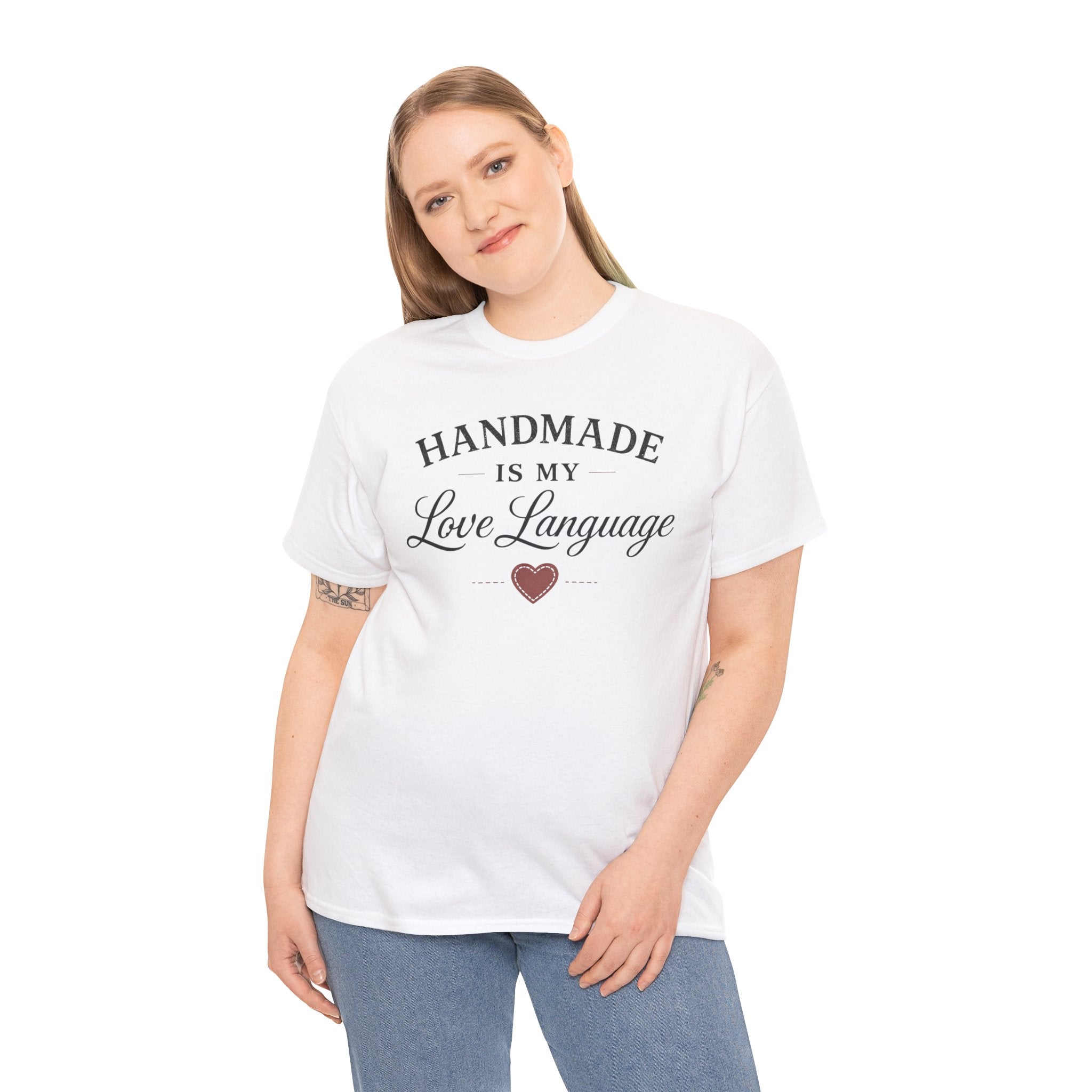 Handmade Is My Love Language T-Shirt — Craft Lover Tee with Heart